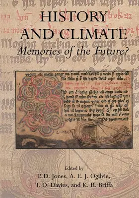 Jones / Briffa / Ogilvie |  History and Climate | Buch |  Sack Fachmedien