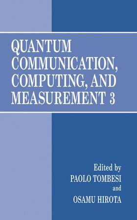 Hirota / Tombesi |  Quantum Communication, Computing, and Measurement 3 | Buch |  Sack Fachmedien