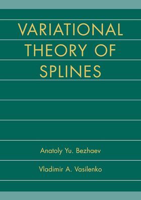 Vasilenko / Bezhaev |  Variational Theory of Splines | Buch |  Sack Fachmedien