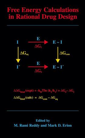 Erion / Reddy |  Free Energy Calculations in Rational Drug Design | Buch |  Sack Fachmedien