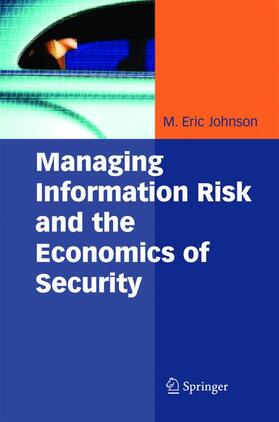 Johnson |  Managing Information Risk and the Economics of Security | Buch |  Sack Fachmedien