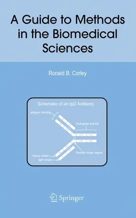 Corley |  A Guide to Methods in the Biomedical Sciences | Buch |  Sack Fachmedien