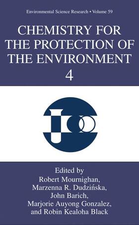 Mournighan / Dudzinska / Black |  Chemistry for the Protection of the Environment 4 | Buch |  Sack Fachmedien