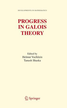 Voelklein / Shaska |  Progress in Galois Theory | Buch |  Sack Fachmedien