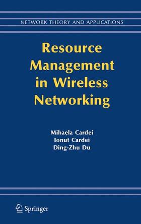 Cardei / Du |  Resource Management in Wireless Networking | Buch |  Sack Fachmedien