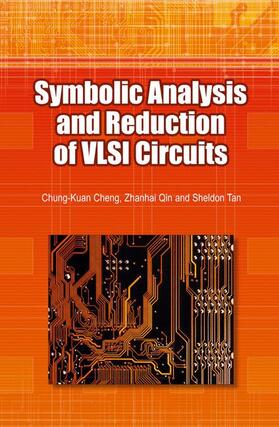 Cheng / Qin |  Symbolic Analysis and Reduction of VLSI Circuits | Buch |  Sack Fachmedien