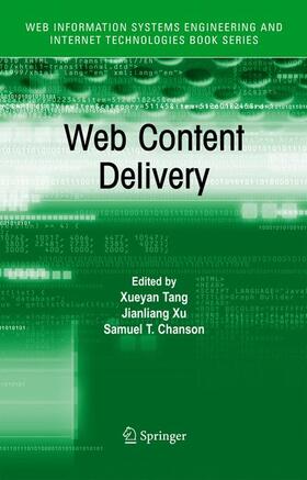 Tang / Chanson / Xu |  Web Content Delivery | Buch |  Sack Fachmedien