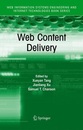 Tang / Chanson / Xu | Web Content Delivery | Buch | 978-1-4419-3726-1 | sack.de