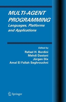 Bordini / Dastani / Dix |  Multi-Agent Programming | Buch |  Sack Fachmedien