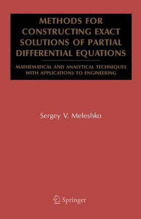 Meleshko |  Methods for Constructing Exact Solutions of Partial Differential Equations | Buch |  Sack Fachmedien