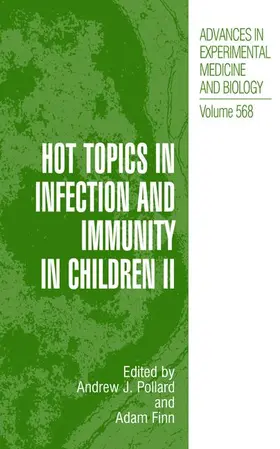 Finn / Pollard |  Hot Topics in Infection and Immunity in Children II | Buch |  Sack Fachmedien