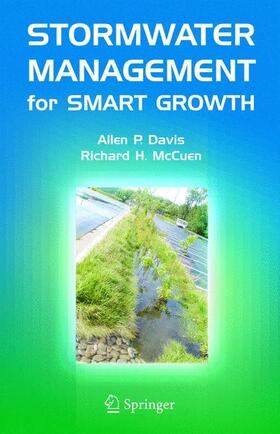 McCuen / Davis |  Stormwater Management for Smart Growth | Buch |  Sack Fachmedien