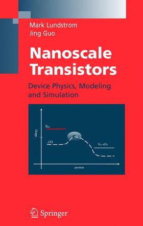 Guo / Lundstrom |  Nanoscale Transistors | Buch |  Sack Fachmedien