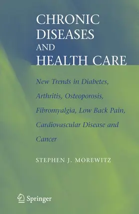 Morewitz |  Chronic Diseases and Health Care | Buch |  Sack Fachmedien