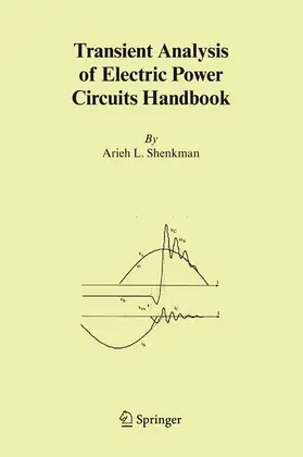 Shenkman |  Transient Analysis of Electric Power Circuits Handbook | Buch |  Sack Fachmedien