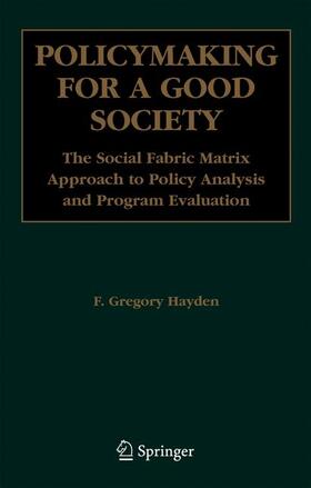 Hayden |  Policymaking for a Good Society | Buch |  Sack Fachmedien