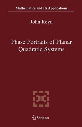 Reyn |  Phase Portraits of Planar Quadratic Systems | Buch |  Sack Fachmedien