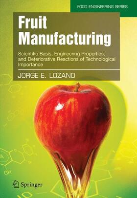 Lozano |  Fruit Manufacturing | Buch |  Sack Fachmedien