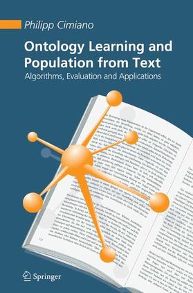 Cimiano |  Ontology Learning and Population from Text | Buch |  Sack Fachmedien