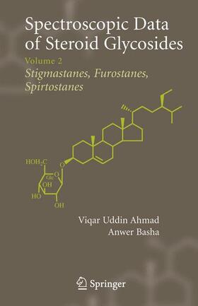 Ahmad / Basha | Spectroscopic Data of Steroid Glycosides | Buch | 978-1-4419-4056-8 | sack.de