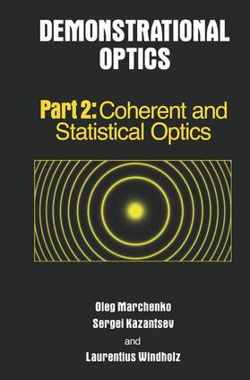 Marchenko / Windholz / Kazantsev |  Demonstrational Optics | Buch |  Sack Fachmedien