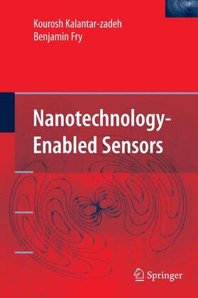 Fry / Kalantar-zadeh |  Nanotechnology-Enabled Sensors | Buch |  Sack Fachmedien