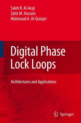 Al-Araji / Al-Qutayri / Hussain |  Digital Phase Lock Loops | Buch |  Sack Fachmedien