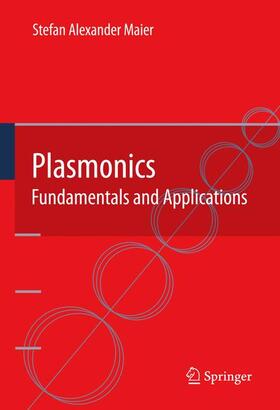 Maier |  Plasmonics: Fundamentals and Applications | Buch |  Sack Fachmedien