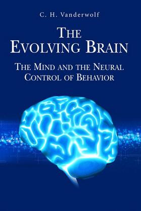 Vanderwolf |  The Evolving Brain | Buch |  Sack Fachmedien
