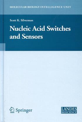 Silverman |  Nucleic Acid Switches and Sensors | Buch |  Sack Fachmedien