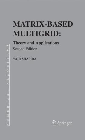 Shapira |  Matrix-Based Multigrid | Buch |  Sack Fachmedien