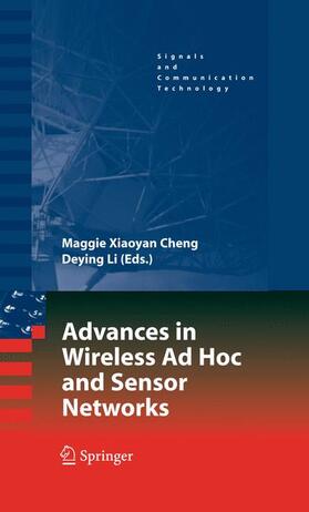 Li / Cheng |  Advances in Wireless Ad Hoc and Sensor Networks | Buch |  Sack Fachmedien