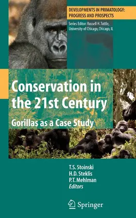 Stoinski / Mehlman / Steklis |  Conservation in the 21st Century: Gorillas as a Case Study | Buch |  Sack Fachmedien