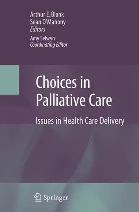 Blank / O'Mahony |  Choices in Palliative Care | Buch |  Sack Fachmedien