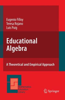 Filloy / Puig / Rojano |  Educational Algebra | Buch |  Sack Fachmedien