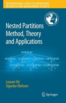 Ólafsson / Shi |  Nested Partitions Method, Theory and Applications | Buch |  Sack Fachmedien