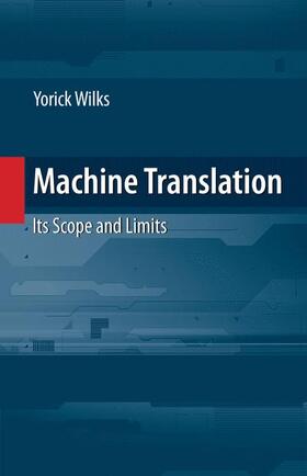 Wilks |  Machine Translation | Buch |  Sack Fachmedien