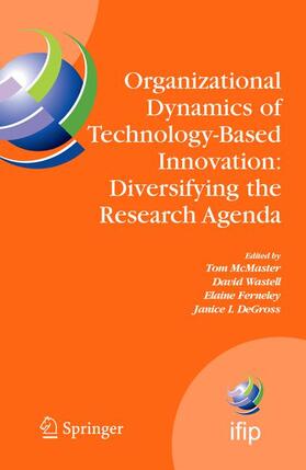 McMaster / DeGross / Wastell |  Organizational Dynamics of Technology-Based Innovation: Diversifying the Research Agenda | Buch |  Sack Fachmedien