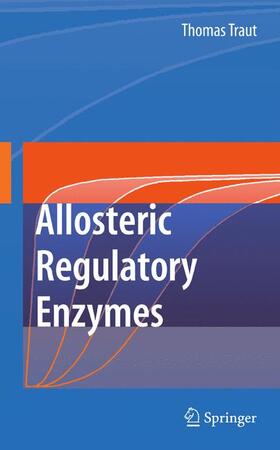 Traut |  Allosteric Regulatory Enzymes | Buch |  Sack Fachmedien