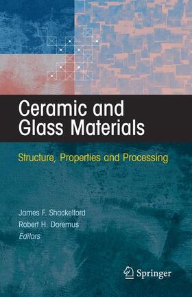 Doremus / Shackelford |  Ceramic and Glass Materials | Buch |  Sack Fachmedien