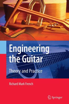 French |  Engineering the Guitar | Buch |  Sack Fachmedien