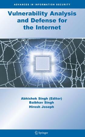 Singh |  Vulnerability Analysis and Defense for the Internet | Buch |  Sack Fachmedien