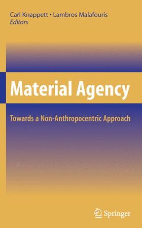 Malafouris / Knappett |  Material Agency | Buch |  Sack Fachmedien