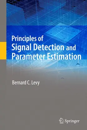 Levy |  Principles of Signal Detection and Parameter Estimation | Buch |  Sack Fachmedien