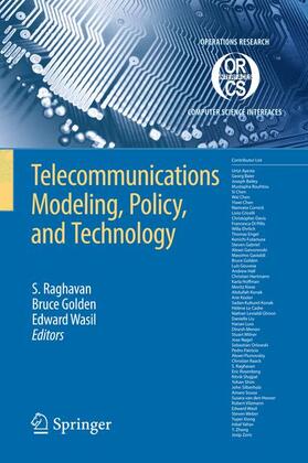 Raghavan / Wasil / Golden |  Telecommunications Modeling, Policy, and Technology | Buch |  Sack Fachmedien