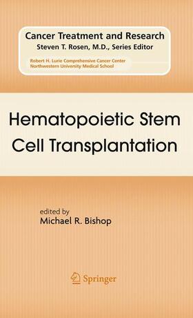 Bishop |  Hematopoietic Stem Cell Transplantation | Buch |  Sack Fachmedien