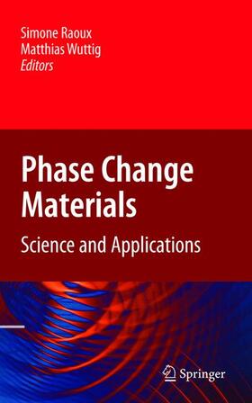Wuttig / Raoux |  Phase Change Materials | Buch |  Sack Fachmedien