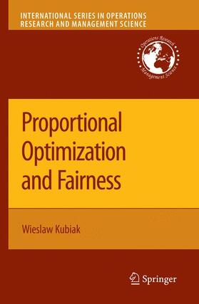 Kubiak |  Proportional Optimization and Fairness | Buch |  Sack Fachmedien