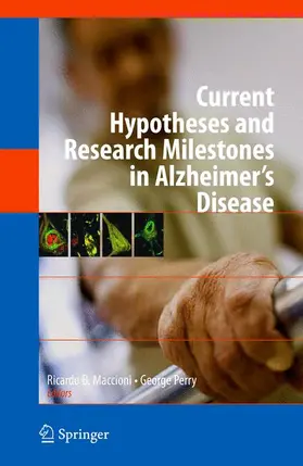 Perry / Maccioni |  Current Hypotheses and Research Milestones in Alzheimer's Disease | Buch |  Sack Fachmedien