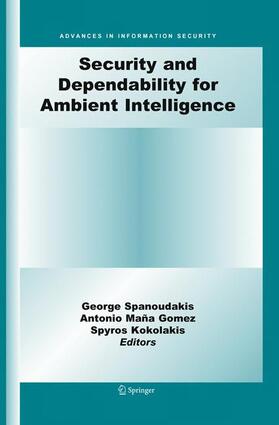 Spanoudakis / Kokolakis |  Security and Dependability for Ambient Intelligence | Buch |  Sack Fachmedien